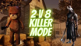 2 v 8 Killer Mode Gameplay | Dead By Daylight