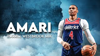 Russell Westbrook Mix - \