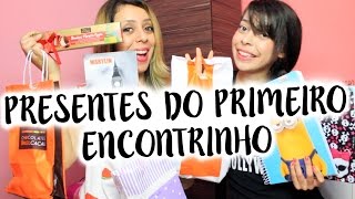 Presentes do nosso 1º encontrinho | Thais e Thalita Matsura