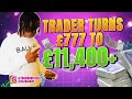 20 Year Old Forex Trader Turns £777 into £11,400+ (Track Record Proof)