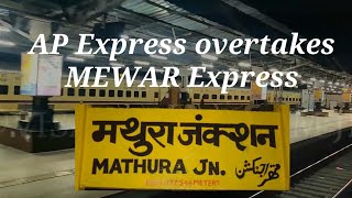 20805 Andhra Pradesh Express Overtakes 12964 MEWAR Express at MATHURA Junction | INDIAN RAILWAYS |