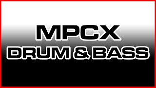 MPCX Drum & Bass