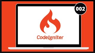 PART 2. Codeigniter - Revision