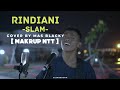 RINDIANI - SLAM - MAS BLACKY ( Live cover ) @Cleankustik