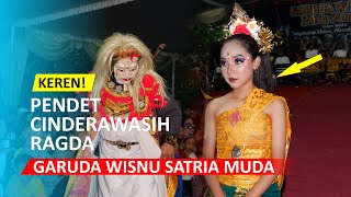 PENDET, CINDERAWASIH DAN RAGDA BALI - GARUDA WISNU SATRIA MUDA - LIVE KIRINGAN KOTA MAGELANG