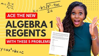 Ace the NEW Algebra 1 Regents in 2024 with These 5 Essential Problems