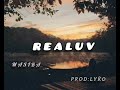 Realuv - MA$IBA prod. lyko