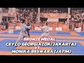 BRONZE MEDAL||CEYCO GEORGIA (DKI JAKARTA) vs MONIKA RESWARA (JATIM)