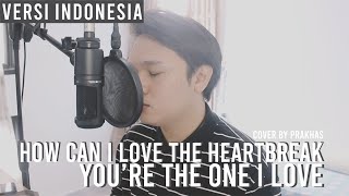 AKMU - How Can I Love The Heartbreak, You're The One I Love (Indonesia Version)