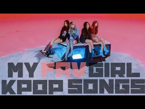 My Fav Girl Kpop Songs Youtube