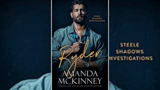 Romance Audiobook -  Ryder Romantic Suspense - Steele Shadows Rising by Amanda McKinney