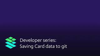 Saving Card Data to Git - Cardstack Developer Series
