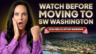 Moving to SW Washington 2026? 5 Things Nobody Tells Relocating Buyers