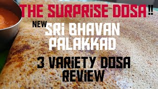 Sri Bhavan|Variety Dosa Review|Kalpathy|Palakkad|The Best Varieties Of Dosa In Palakkad|Food Review