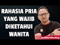 RAHASIA PRIA YANG PERLU KAMU KETAHUI - Jonathan Manullang