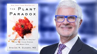 Dr. Steven Gundry - The Plant Paradox | Lectin Theory Explained