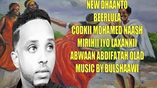 DHAANTO CUSUB MOHAMED NAASH 'BEERLULA' OFFICIAL SOMALI VIDEO 2017