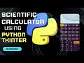 Create scientific calculator using python GUI|Tkinter|