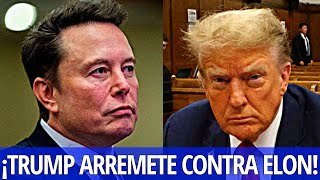 ¡Increíble! Trump EXPLOTA contra Elon Musk tras un giro inesperado