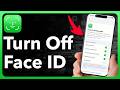 How To Turn Off Face ID On iPhone