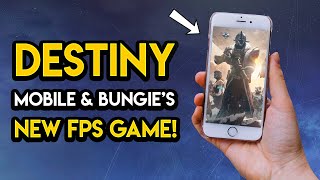 DESTINY MOBILE IN DEVELOPMENT! Bungie’s New Mobile FPS