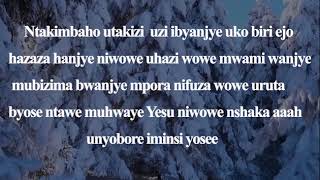 NDAKWIHAYE BY N.OLIVIER OFFICIAL LYRICS