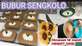 Resep Bubur Sengkolo|| Manis,, Gurih,, Lembut Hanya dimasak 12 menit|| Irit Gas❗