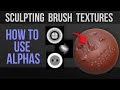 How to Use Alphas/Textures for Sculpt Brushes