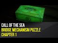 Call of the Sea - Bridge mechanism puzzle - Chapter 1