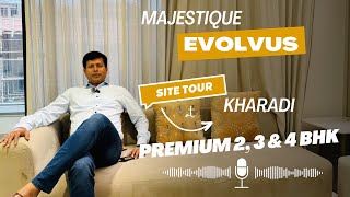 Majestique Evolvus Kharadi | Project Tour | 2, 3 ,4 BHK Smaple Flat Tour | Royal Star Properties