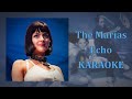 The Marías - Echo (Karaoke Version)