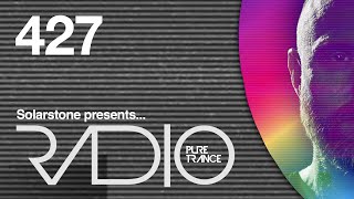 Solarstone pres  Pure Trance Radio Episode 427