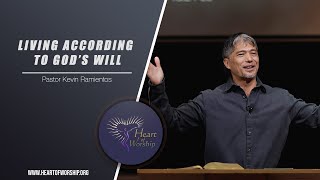 Pastor Kevin Ramientos | Living According to God’s Will