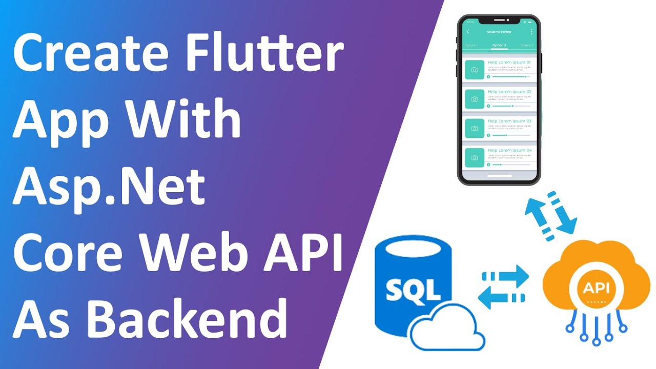 Create Flutter App With Asp Net Core Web Api As Backend Full Tutorial