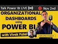 Build Organization Level Dashboards using Power BI 🔴 Talk Power BI LIVE (Subscribe & Join)