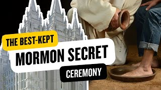 Unveiling The SECRET Ritual Hidden From Most Mormons: The Second Anointing Ceremony