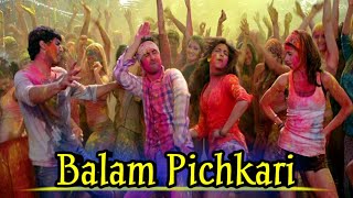 Balam Pichkari Full Video Song|Yeh Jawaani Hai Deewani| Pritam,Ranbir Kapoor, Deepika Padukone