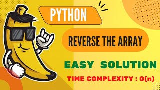 reverse the array using python EASY SOLUTION