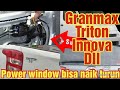 Bagaimana power window granmax, avanza, xenia, innova, triton bisa naik turun