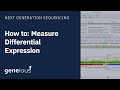 Measure Differential Expression in Geneious Prime