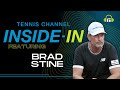 Brad Stine On A Successful Season Coaching Tommy Paul And Finding That Extra 1% | Inside-In Podcast