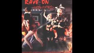 Rave On - Hits Hard - Compilation 1985 (Full Vinyl Rip)