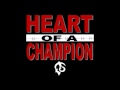 Heart of A Champion by T. Powell