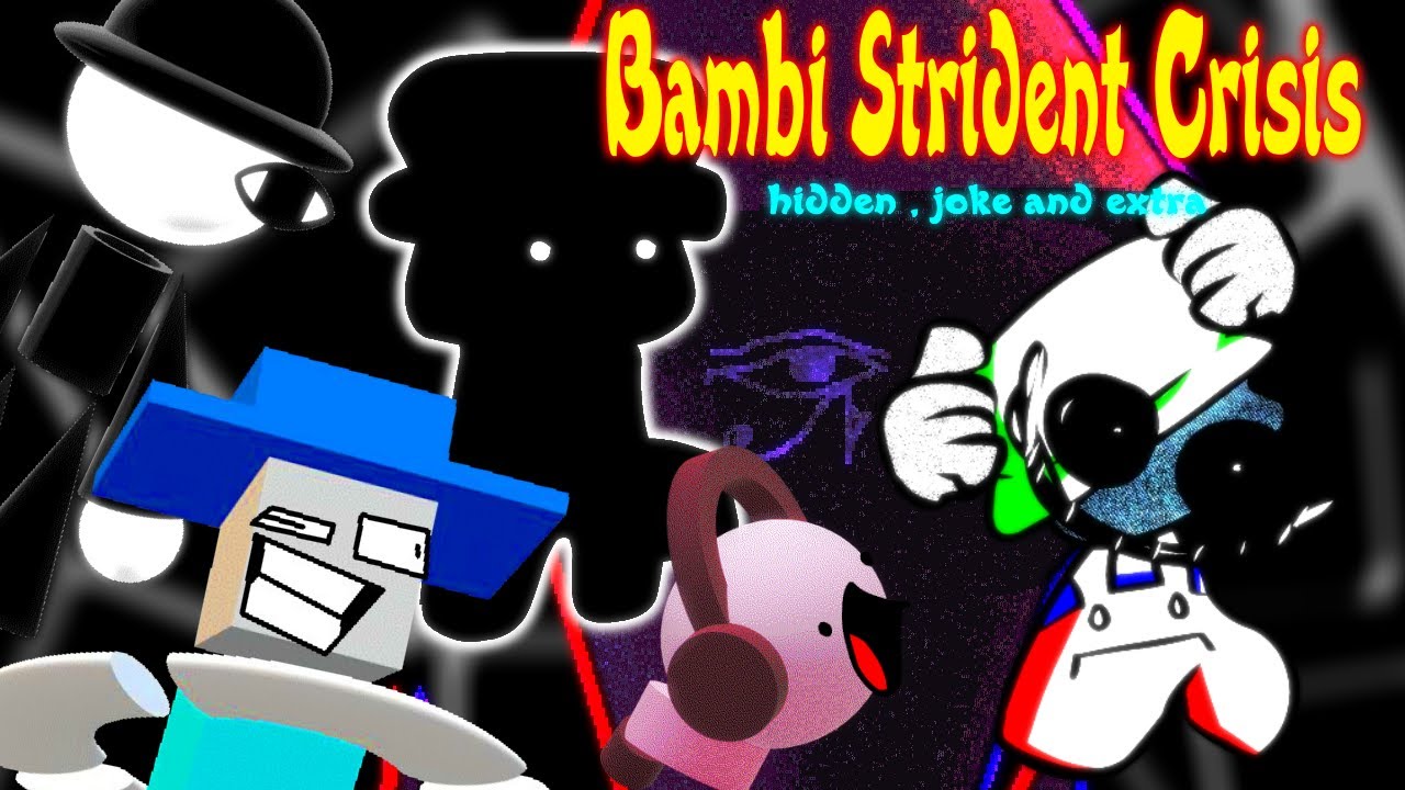 FNF VS Bambi Strident Crisis V1 - ( Joke, Hidden And Extra ) - YouTube