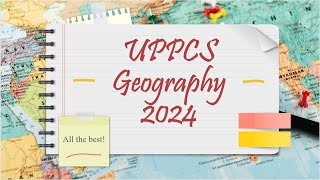 UPPSC PCS Geography Pointer Session - 1