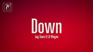 Jay Sean - Down (Lyrics) ft. Lil Wayne