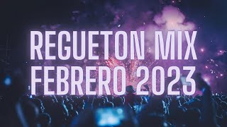 Reggaeton Mix Febrero 2023 (Yandel, Karol G, Feid, Bellakath, Mercho Lil Cake Migrantes)