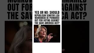 Lisa Murkowski Under Fire Over SAVE Act Vote? 🇺🇸🔥