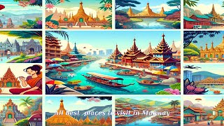 All best  places to visit in Magway