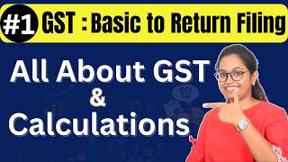 Free GST Course 2025 with Tally Prime - #1 What is GST? | How GST Works | ITC calculations